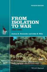 9781118952320-1118952324-From Isolation to War: 1931-1941 (The American History Series)