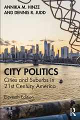 9781032006352-1032006358-City Politics: Cities and Suburbs in 21st Century America