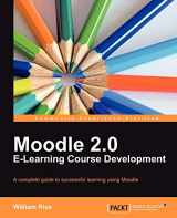 9781849515269-1849515263-Moodle 2.0 E-Learning Course Development: A Complete Guide to Successful Learning Using Moodle