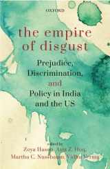 9780199487837-0199487839-The Empire of Disgust: Prejudice, Discrimination, and Policy in India and the US