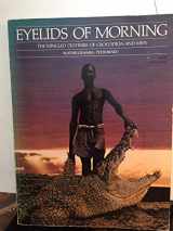 9780891040071-0891040072-Eyelids of Morning: The Mingled Destinies of Crocodiles and Men