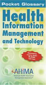9781584261582-1584261587-Pocket Glossary of Health Information Management and Technology