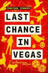 9781788424295-1788424298-Last Chance in Vegas (A Mathematical Mystery)