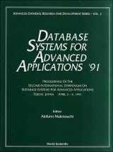 9789810210557-9810210558-Database Systems for Advanced Applications, '91: Proceedings of the Second International Symposium on Database Systems for Advanced Applications, to ... Database Research and Development Series, 2)