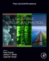 9780443191503-0443191506-Sustainable Agricultural Practices (Plant and Soil Microbiome)