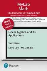 9780136858164-0136858163-Linear Algebra and Its Applications -- MyLab Math with Pearson eText + Print Combo Access Code