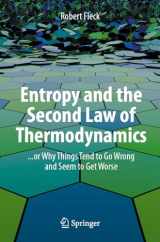 9783031349492-3031349490-Entropy and the Second Law of Thermodynamics: ... or Why Things Tend to Go Wrong and Seem to Get Worse