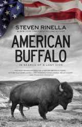 9780385521697-0385521693-American Buffalo: In Search of a Lost Icon