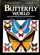 9780517679722-0517679728-Illustrated Encyclopedia of the Butterfly World