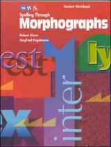 9780026848657-0026848651-Spelling Through Morphographs - Student Workbook (Corrective Spelling)