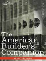 9781602067813-1602067813-The American Builder's Companion