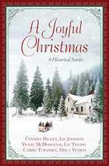 9781643526348-1643526340-A Joyful Christmas: 6 Historical Stories