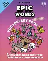 9780744051506-0744051509-Mrs Wordsmith Epic Words Vocabulary Book, Kindergarten & Grades 1-3: 1,000 Words to Improve Your Reading and Comprehension