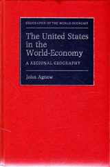 9780521304108-0521304105-The United States in the World-Economy: A Regional Geography (Geography of the World-Economy)