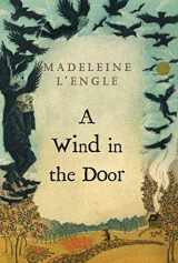 9780312368548-0312368542-A Wind in the Door (A Wrinkle in Time Quintet, 2)