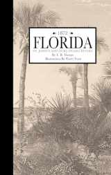 9781429096423-142909642X-Florida, St. John and Ocklawaha Rivers (Picturesque America)