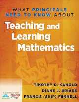9781935543558-1935543555-What Principals Need to Know about Teaching and Learning Mathematics