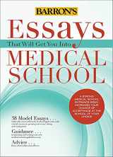 9781438002743-1438002742-Essays That Will Get You into Medical School