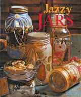 9781402708589-1402708580-Jazzy Jars: Glorious Gift Ideas