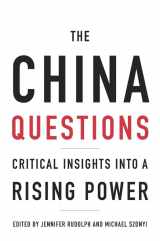 9780674979406-0674979400-The China Questions: Critical Insights into a Rising Power