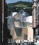 9780892072781-0892072784-Frank O. Gehry: Guggenheim Museum Bilbao