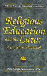 9781558331754-1558331751-Religious Education and the Law: A Catechist Handbook
