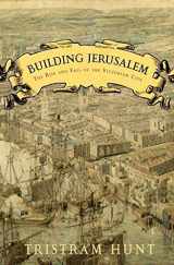 9780805080261-0805080260-Building Jerusalem: The Rise and Fall of the Victorian City