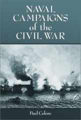9780786412174-0786412178-Naval Campaigns of the Civil War