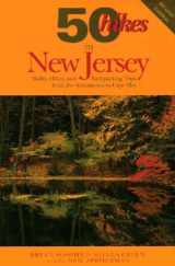 9780881503579-0881503576-50 Hikes in New Jersey : Walks, Hikes, and Backpacking Trips from the Kittatinnies to Cape May