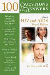 9781284124811-1284124819-100 Questions & Answers About HIV and AIDS