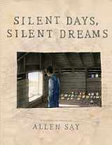 9780545927611-0545927617-Silent Days, Silent Dreams