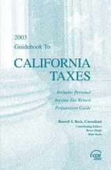 9780808008637-0808008633-Guidebook to California Taxes, 2003