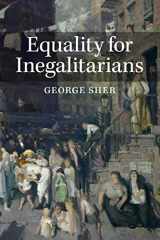 9780521251709-0521251702-Equality for Inegalitarians