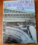 9780706402568-0706402561-An outline of world architecture