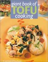 9780806929576-080692957X-Giant Book Of Tofu Cooking: 350 Delicious & Healthful Recipes
