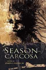 9781937408008-1937408000-A Season in Carcosa