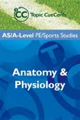 9781844893652-1844893650-Anatomy & Physiology: As/Al Pe/Sports Studies (Topic Cuecards)