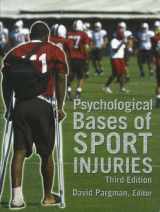 9781885693754-1885693753-Psychological Bases of Sport Injuries
