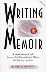 9780933377509-0933377509-Writing the Memoir: From Truth to Art, Second Edit