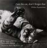 9780060560416-006056041X-I Am the Cat, Don't Forget That: Feline Expressions