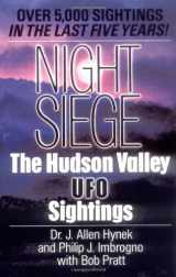 9780345342133-0345342135-Night Siege: The Hudson Valley UFO Sightings