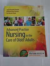 9780803624917-0803624913-Advanced Practice Nursing in the Care of Older Adults