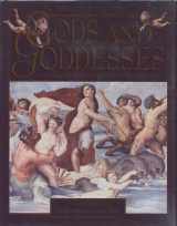 9780713726534-0713726539-Gods and Goddesses: Deities from World Mythology