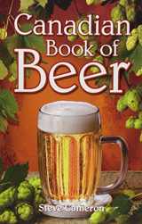 9781897278642-1897278640-Canadian Book of Beer