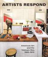 9780691191188-0691191182-Artists Respond: American Art and the Vietnam War, 1965–1975