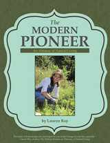 9781504369251-1504369254-The Modern Pioneer: An Almanac of Natural Living
