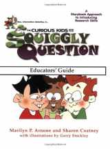 9781591581970-1591581974-MAC, Information Detective In….The Curious Kids and the Squiggly Question: A Storybook Approach to Developing Research Skills (Educators' Guide)