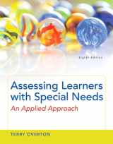 9780133846591-0133846598-Assessing Learners with Special Needs: An Applied Approach, Enhanced Pearson eText with Loose-Leaf Version -- Access Card Package