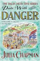 9781529006827-1529006821-Date with Danger (The Dales Detective Series, 5)