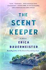 9781250200136-125020013X-The Scent Keeper: A Novel